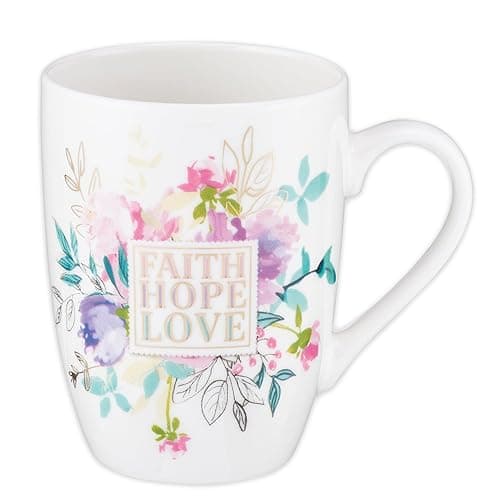Faith Hope Love 1 Corinthians 13:13 Ceramic Coffee Mug