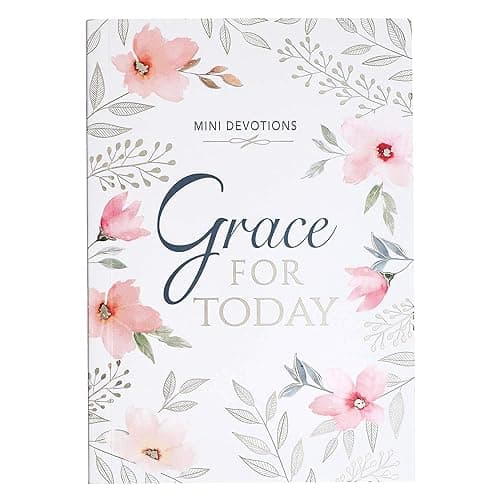 Mini Devotions Grace for Today, Pocket Size Gift Book for Women